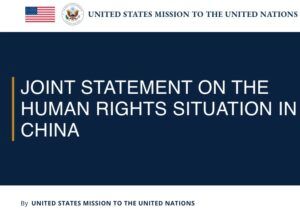 Fifteen Nations Condemn China’s Rights Abuses in Joint UN Statement